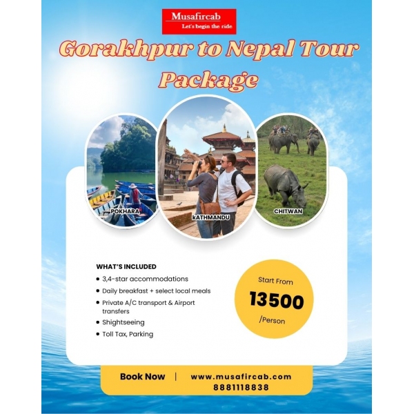 Gorakhpur to Nepal Tour Package